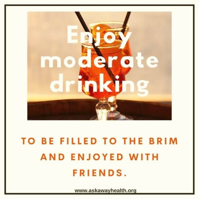 Alcohol in moderation